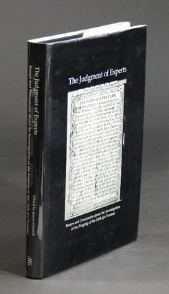 Item #27446 The judgment of experts. Essays and documents about the investigation of the forging...