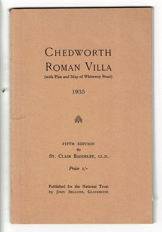 Item #27563 Chedworth Roman villa (with plan and map of Whiteway Road. ST. CLAIR BADDELEY.