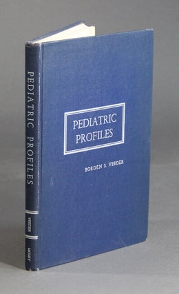 Item #27796 Pediatric profiles. Reprinted from The Journal of Pediatrics November, 1954-November,...