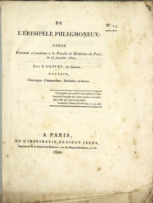 Item #28004 De l'érysipèle phlegmoneux. F. OLIVET.