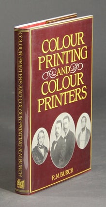 Item #28072 Colour printing and colour printers. With a chapter on modern processes by W. Gamble....