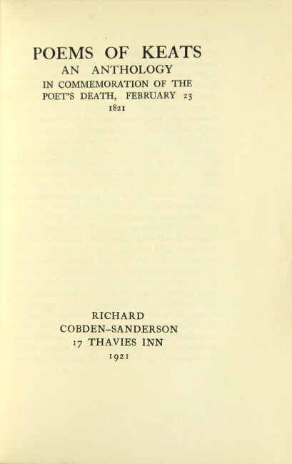 Item #28076 Poems of ... an anthology in commemoration of the poet's death, February 23 1821. JOHN KEATS.