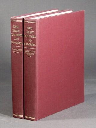 Item #28106 The Kress library of Business and economics. Covering material published through 1776...