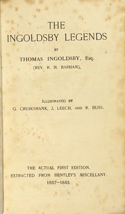 The Ingoldsby legends. By Thomas Ingoldsby, Esq.
