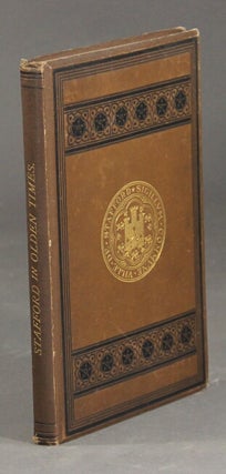 Item #28339 Stafford in olden times: being a reprint of articles published in "The Staffordshire...