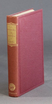 Item #28639 A history of medicine. With an introduction by Samuel C. Harvey, MD. DOUGLAS MD GUTHRIE