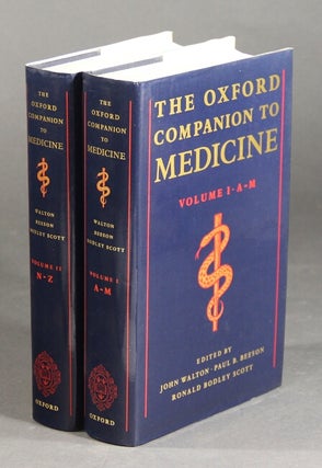 Item #28702 The Oxford companion to medicine. JOHN WALTON, EDS