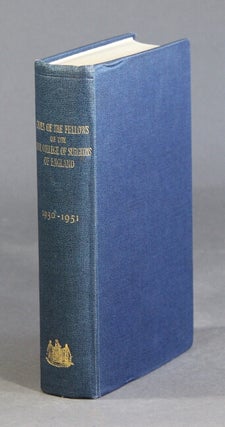 Item #28713 Lives of the fellows of the Royal College of Surgeons of England, 1930-1951. D'ARCY...