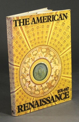 Item #28720 The American renaissance 1876-1917