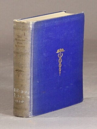 Item #28957 The medicine man in Texas. GEORGE PLUNKETT RED, Mrs. S. C. Red