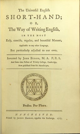 Item #28989 The universal English short-hand; or, the way of writing English, in the most easy,...