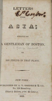 Letters from Asia; written by a gentleman of Boston to his friend in that place