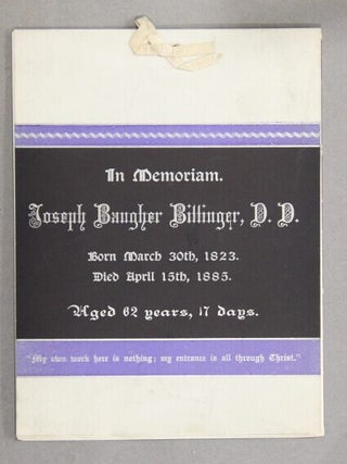 Memorials of the Reverend Joseph Baugher Bittinger, D.D. by his daughter.