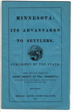Item #2919 MINNESOTA: Its Advantages to Settlers... Sixth edition