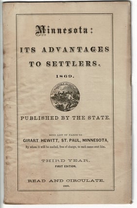 Item #2920 Minnesota: Its Advantages to Settlers. GIRART HEWITT