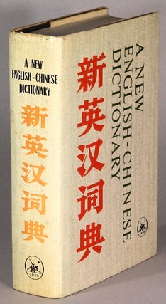 Item #29404 A new English-Chinese dictionary
