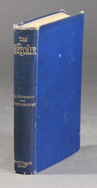 Item #29588 The wrecker ... Illustrated by William Hole and W. L. Metcalf. ROBERT LOUIS STEVENSON, Lloyd Osborne.