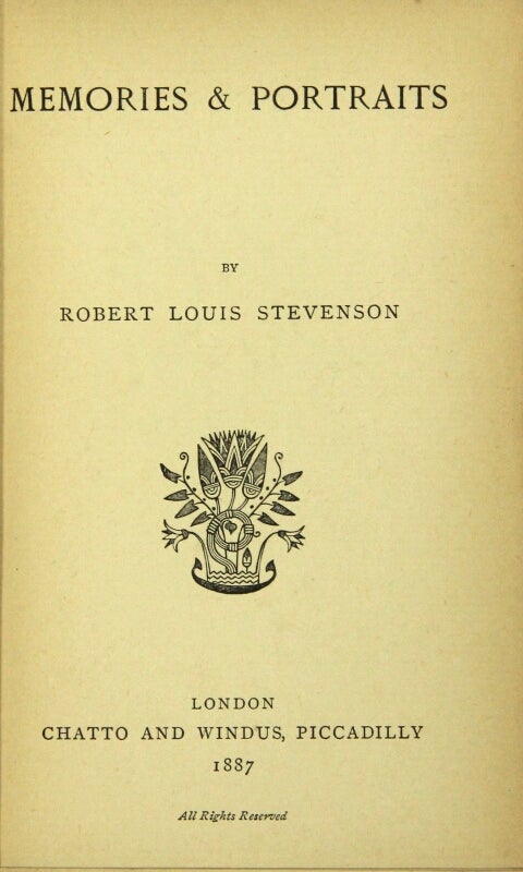Item #29657 Memories and portraits. ROBERT LOUIS STEVENSON.