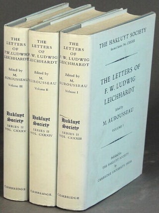 The letters of... collected and newly translated by M. Aurousseau. F. W. LUDWIG LEICHHARDT.