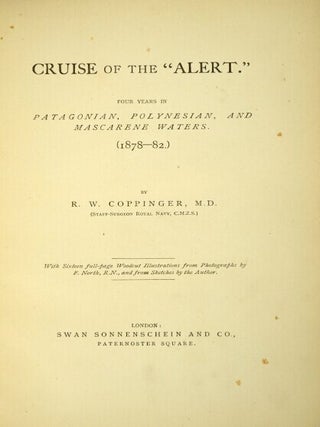 Cruise of the "Alert." Four years in Patagonian, Polynesian, and Mascarene waters. (1878-82.)