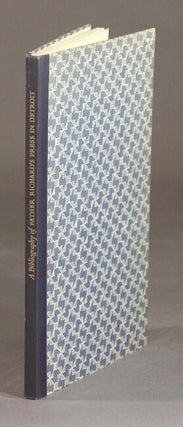Item #29763 A bibliography of Father Richard's press in Detroit. A. H. GREENLY
