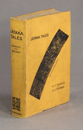 Jataka tales. Selected and edited with introduction and notes