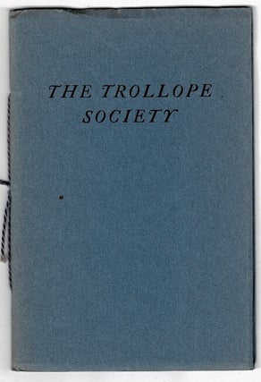 Item #30345 The Trollope Society. A. EDWARD NEWTON