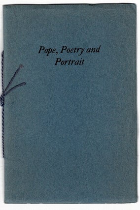 Item #30347 Pope, poetry and portrait. A. EDWARD NEWTON