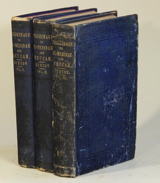Item #30366 Personal narrative of a pilgrimage to El-Medinah and Meccah ... In three volumes....