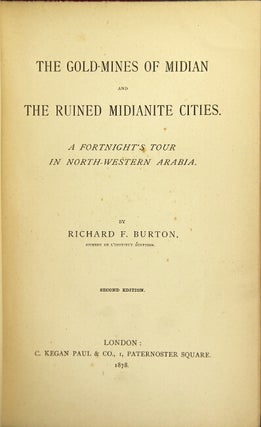 Item #30370 The gold mines of Midian and the ruined Midianite cities. A fortnight's tour in...