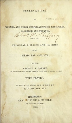 Item #30404 Observations on wounds, and their complications by erysipelas, gangrene and tetanus,...