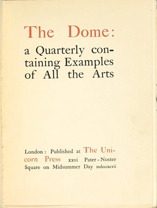 The Dome: a quarterly containing examples of all the arts...