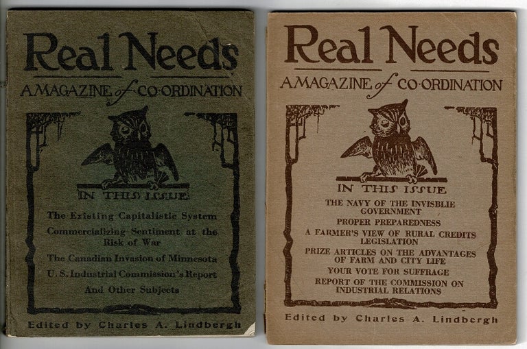 Item #30703 Real needs: a magazine of co-ordination. [Nos. 1-2, all published]. CHARLES A. LINDBERGH, Sr.