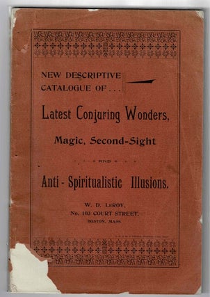 Item #30725 New descriptive catalogue of latest conjuring wonders, magic, second-sight and...