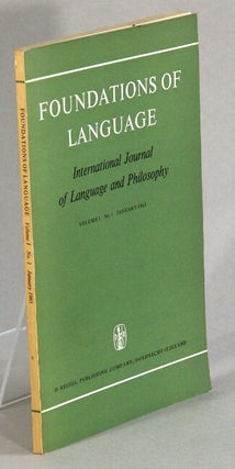 Item #30937 Foundations of language. International journal of language and philosophy. Volume I,...