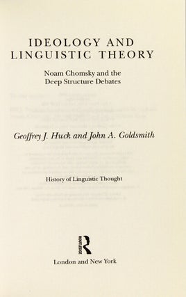 Ideology and linguistic theory. Noam Chomsky and the deep structure debates