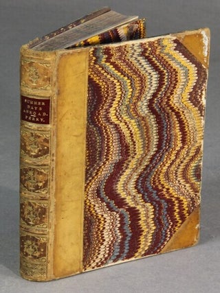 Item #31037 Some summer days abroad. William Stevens Perry, Bishop of Iowa