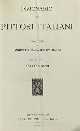 Dizionario dei pittori italiani... Con una lettera di Corrado Ricci