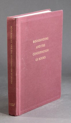 Item #31544 Bookbinding and the conservation of books a dictionary of descriptive terminology....