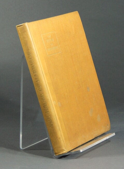 Item #31729 The house of Harrison being an account of the family and firm of Harrison and Sons, printers to the King