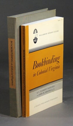 Item #31833 Bookbinding in colonial Virginia. C. CLEMENT SAMFORD, II JOHN M. HEMPHILL