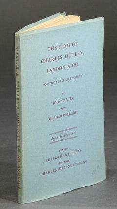 Item #31950 The firm of Charles Ottley, Landon & Co. Footnote to an enquiry. JOHN CARTER, GRAHAM...