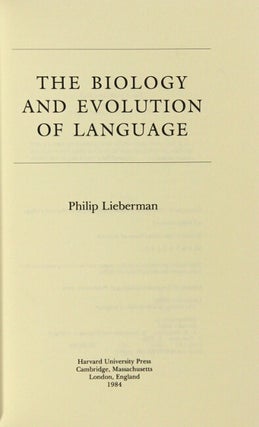 The biology and evolution of language