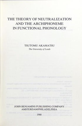 The theory of neutralization and the archiphoneme in functional phonology