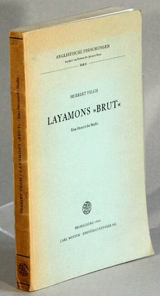 Item #32530 Layamons "Brut." Eine literarische Studie. Herbert Pilch