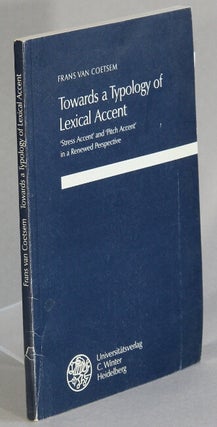Item #32533 Towards a typology of lexical accent: stress accent and pitch accent in a renewed...