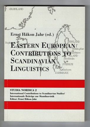Item #32570 Eastern European contributions to Scandinavian linguistics. Ernst Hakon Jahr