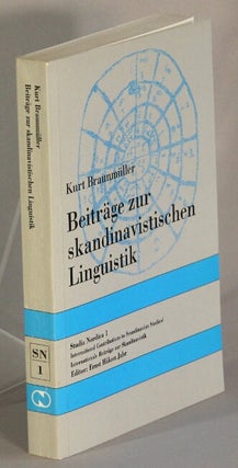 Item #32591 Beiträge zur skandinavistischen linguistik. Kurt Braunmuller