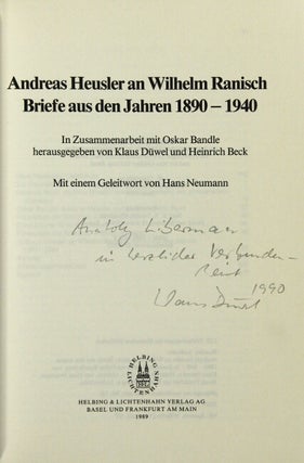 Andreas Heusler an Wilhelm Ranisch: Briefe aus den Jahren 1890-1940