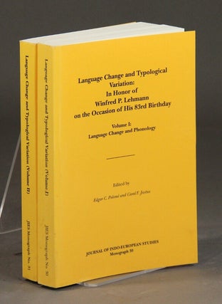 Item #32687 Language change and typological variation: in honor of Winfred P. Lehmann on the...